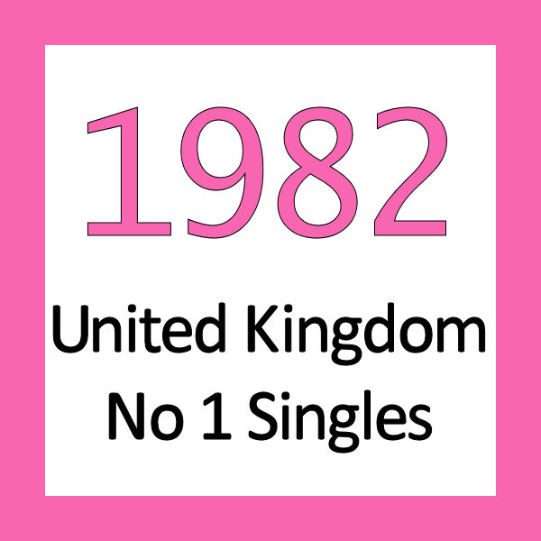 uk-no-1-singles-1982-chronology-totally-timelines